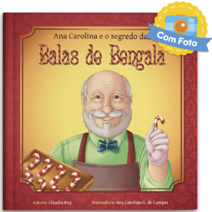 (Nome da crian�a) e o segredo das balas de bengala (unissex)