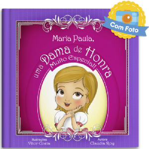 (Nome da crian�a), uma Dama de Honra muito especial!