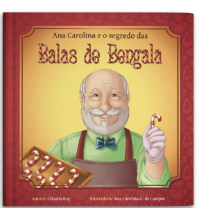 (Nome da crian�a) e o segredo das balas de bengala (unissex)