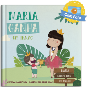 (Nome da crian�a) ganha um irm�o (feminino)