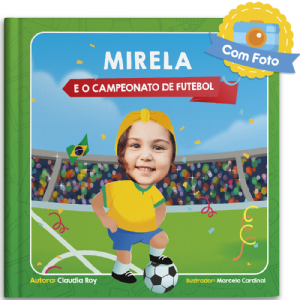 (Nome da Criana) e o Campeonato de Futebol (feminino)